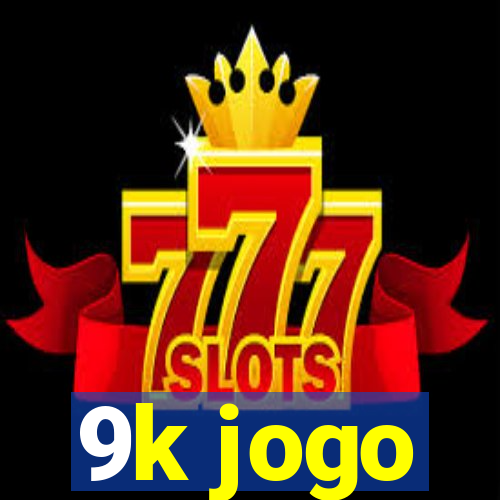 9k jogo